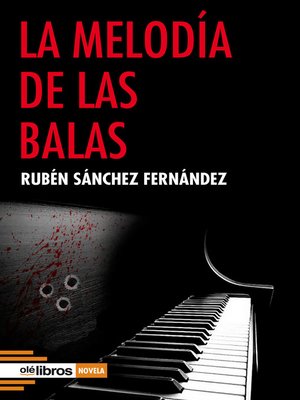 cover image of La melodía de las balas